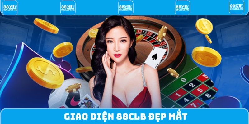 Giao diện 88CLB đẹp mắt
