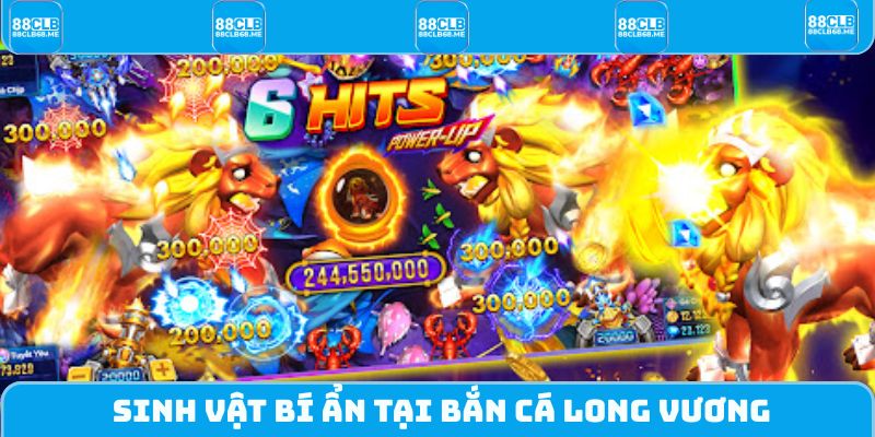 Sinh vật bí ẩn tại Bắn Cá Long Vương